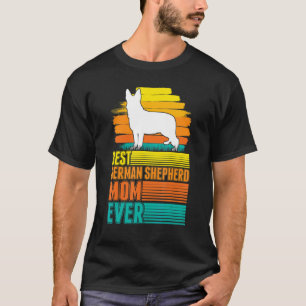 Camiseta Melhor Mãe Pastor Alemão de Todos os Tempos Mãe Pa