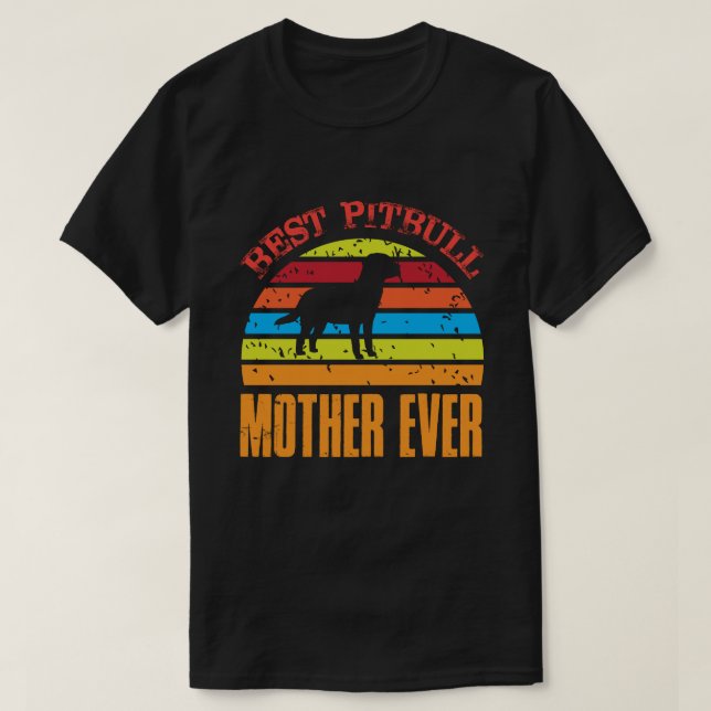Camiseta Melhor MÃE Pitbull Vintage (Frente do Design)