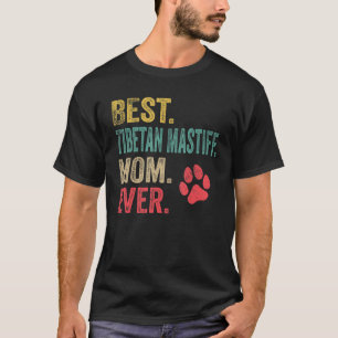 Camiseta Melhor Mãe Tibetan Mastiff de sempre Vintage Mãe C