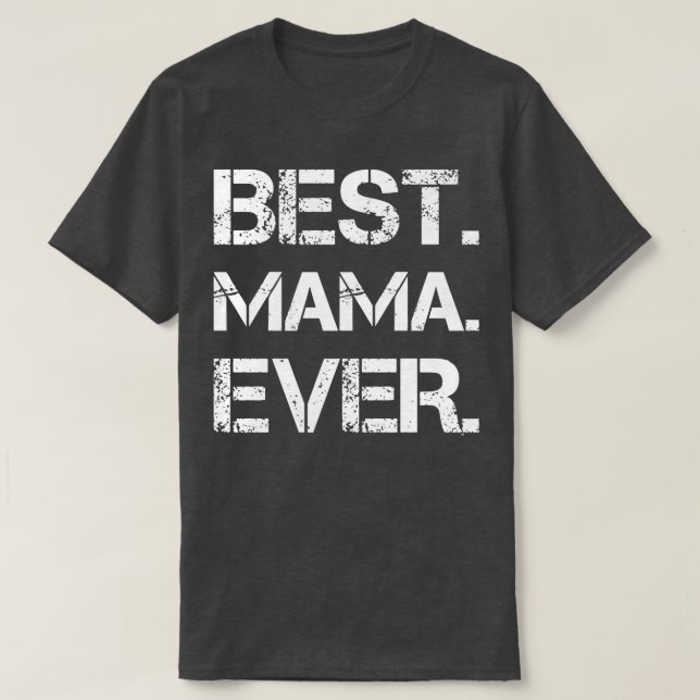 Camiseta Melhor Mamãe Nunca (Frente do Design)