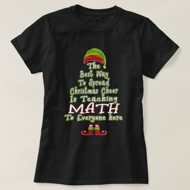 Camiseta Melhor Maneira De Espalhar O Presente De Math Xmas (Frente do Design)