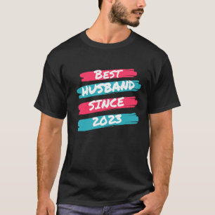 Camiseta Melhor Marido desde 2023, 1rua de aniversário de c