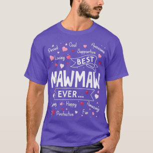 Camiseta Melhor Mawmaw Engraçado Da Primeira Vez Que Vovó M