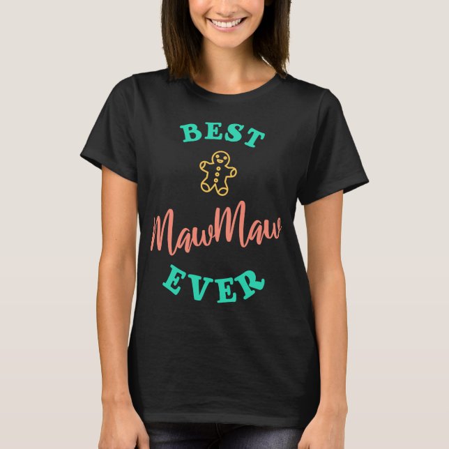 Camiseta Melhor MawMaw Ever Avó (Frente)