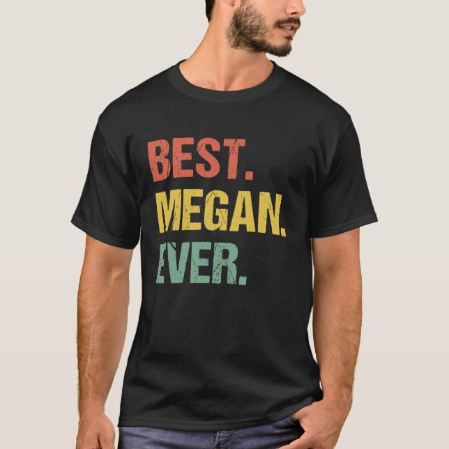 Camiseta Melhor Megan Ever Retro Name Apelido Humor (Frente)