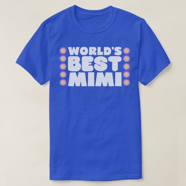 Camiseta Melhor Mimi 1 do Mundo (Frente do Design)