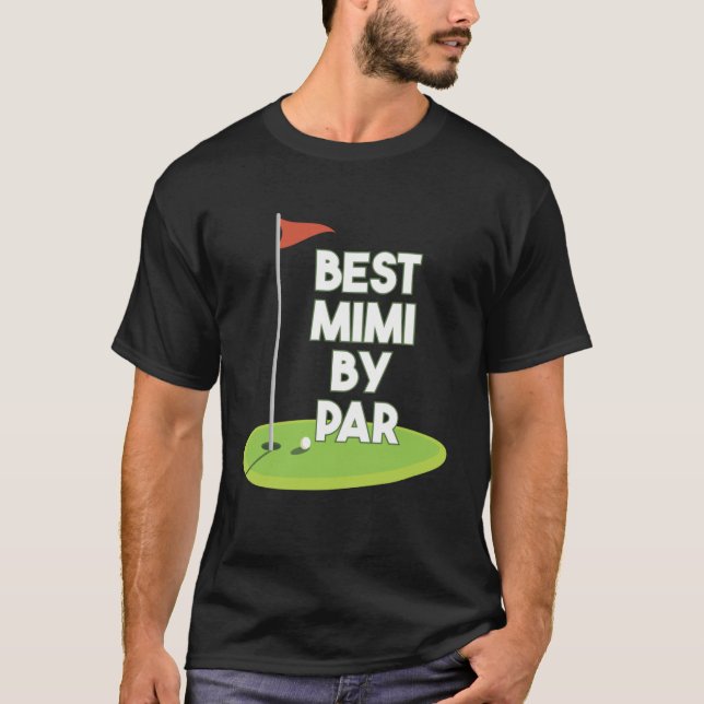 Camiseta Melhor Mimi do Dia da Mãe por Par Golf (Frente)