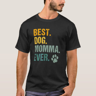 Camiseta Melhor Momma De Cão Alguma Vez Retro Vintage Cacho