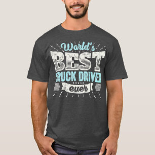 Camiseta Melhor Motorista De Caminhão Do Mundo Já Foi Engra