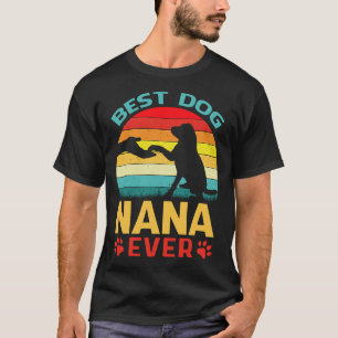 Camiseta Melhor NANA Cachorro Alguma Vez