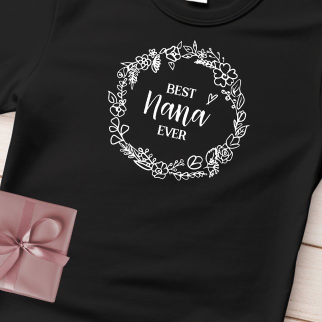 Camiseta Melhor Nana Nunca Floral Wreath Nome Personalizado (Best Nana Ever Floral Wreath Custom Name Black T-Shirt)