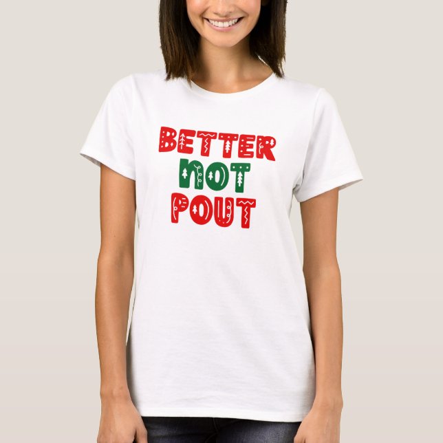 Camiseta Melhor Não Pout. (Frente)