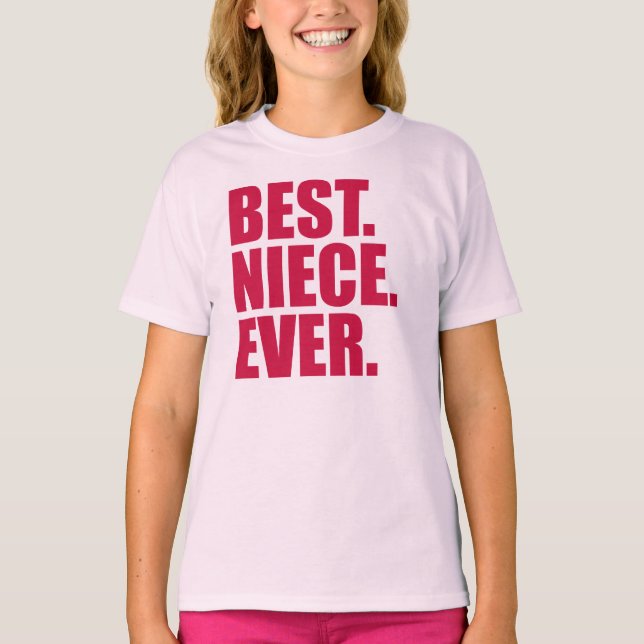 Camiseta Melhor. Niece. Nunca. (Cor de Rosa) (Frente)