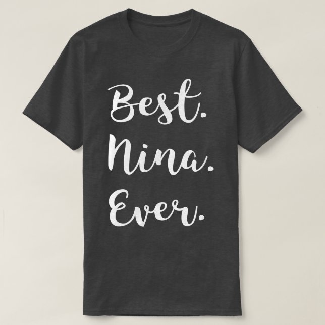 Camiseta Melhor Nina nunca amar a vovó cursiva Nina  (Frente do Design)