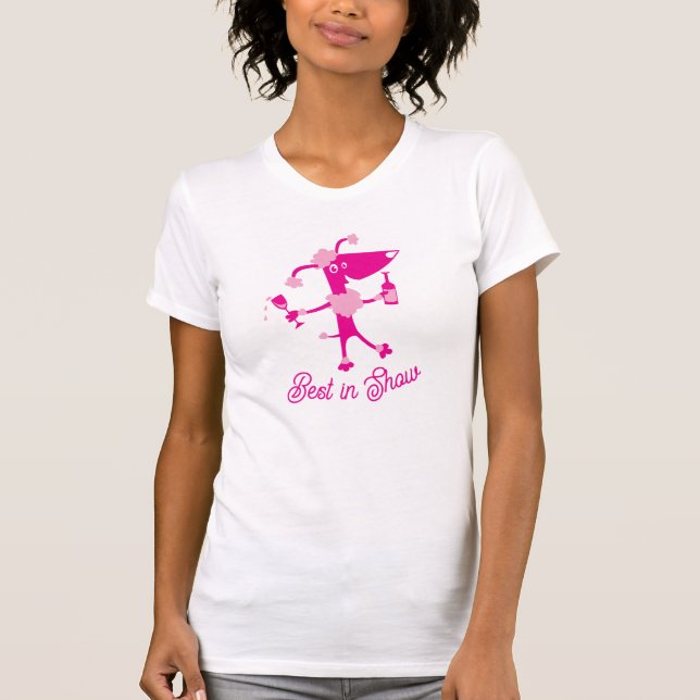 Camiseta Melhor no Bebendo Poodle Dog (Frente)