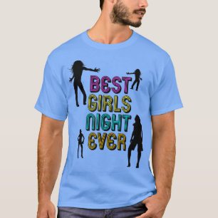 Camiseta Melhor Noite De Meninas