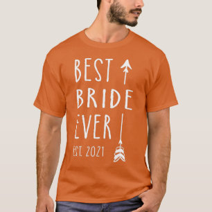 Camiseta Melhor Noiva de Todos os Tempos Est 2021 Noiva Eng