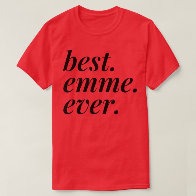 Camiseta Melhor Nome De Mulher Personalizada Do Emme (Frente do Design)