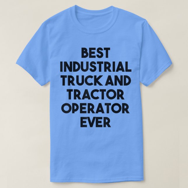 Camiseta Melhor Operador De Trator E Caminhão Industrial (Frente do Design)