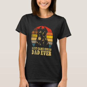 Camiseta Melhor Pai Cane Corso de Todos os Tempos Feliz Dia