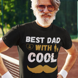 Camiseta Melhor Pai com bigode Legal