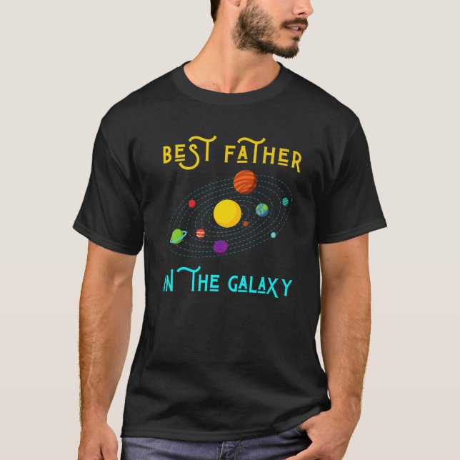Camiseta Melhor Pai Da Galáxia Engraçado, Via Látea, Pai Sc (Frente)