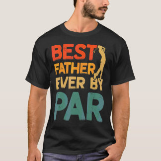 Camiseta Melhor Pai Das Mulheres De Par Legal Golfer Fath