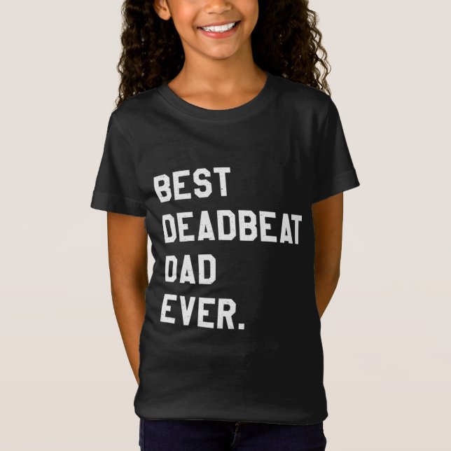 Camiseta Melhor Pai de Batida Nunca Novamente Piada de Gag  (Frente)
