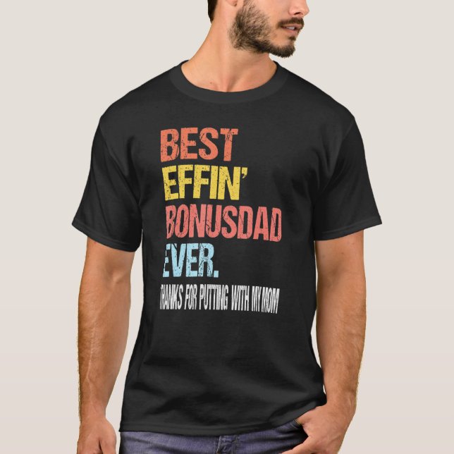 Camiseta Melhor Pai De Bônus Effin Para Obrigados De Coloca (Frente)