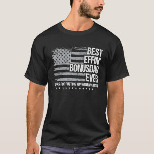 Camiseta Melhor Pai De Bônus Effin Para Obrigados De Coloca