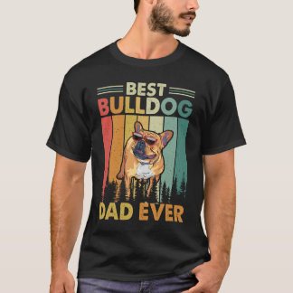 Camiseta Melhor Pai de Bulldog de Todos os Tempos