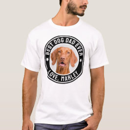 Camiseta Melhor Pai De Cachorro Alguma Vez T-Shirt Personal