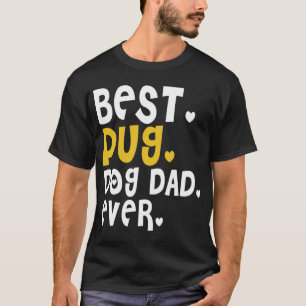 Camiseta Melhor Pai de Cachorro Pug de Todos
