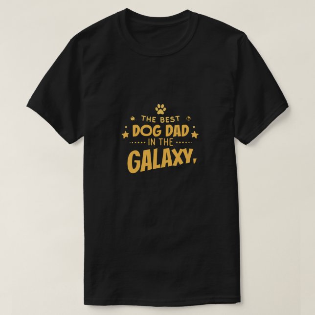 Camiseta Melhor Pai de Cães na Galáxia (Frente do Design)