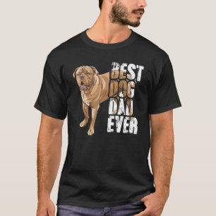 Camiseta Melhor Pai De Cães Nunca Cães De Bordeauzx