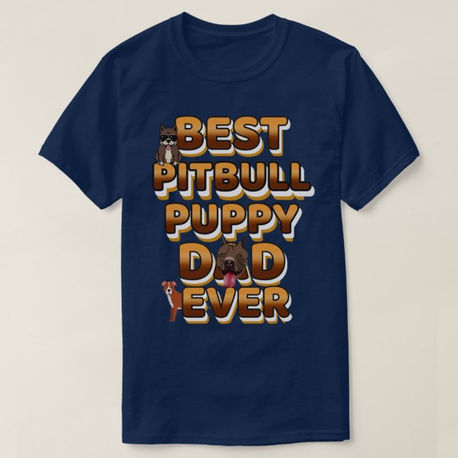 Camiseta Melhor Pai De Cão De Pitbull (Frente do Design)