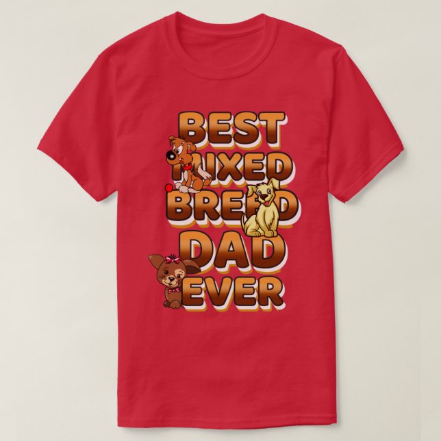 Camiseta Melhor Pai De Cão Misturado (Frente do Design)