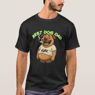 Camiseta Melhor Pai De Cão Nunca | Engraçado Presente para