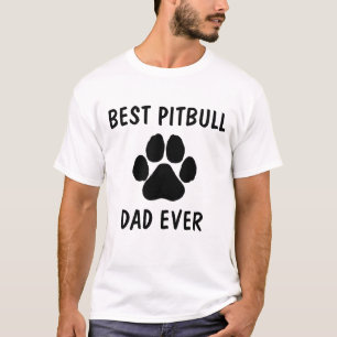 Camiseta Melhor pai de cão PITBULL de cada vez texto person
