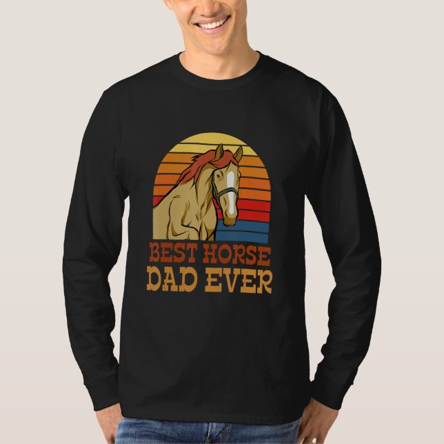 Camiseta Melhor Pai de Cavalo de Todos os Tempos Designs de (Frente)