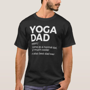Camiseta Melhor Pai De Definição De Pai Yoga Em Yoga Poses