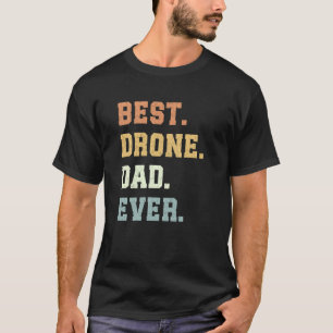 Camiseta Melhor Pai De Drone Já Dia de os pais Drone Engraç