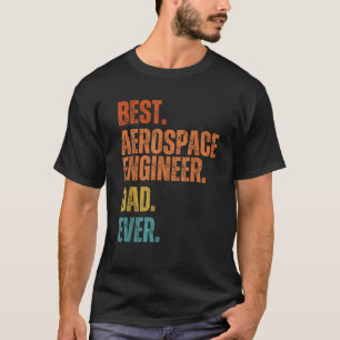 Camiseta Melhor Pai de engenharia aeroespacial