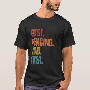 Camiseta Melhor Pai De Esgrima Como Um Pai Normal Apenas Um