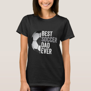 Camiseta Melhor Pai de futebol já Pai&#; s Day Soccer