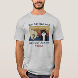 Camiseta Melhor Pai de Gato de Todos os Tempos, Pergunte ao