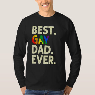 Camiseta Melhor Pai De Gay Alguma Vez Lgbt Pride Rainbow Fl