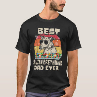 Camiseta Melhor Pai De Greyhound Italiano De Mens Nunca Ret