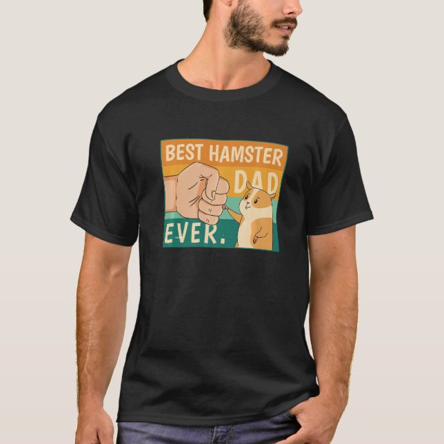 Camiseta Melhor Pai de Hamster Alguma Vez Pai de Hamster Pa (Frente)