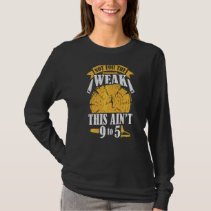 Camiseta Melhor Pai de Logger Cortando Logs de Escadas Trab